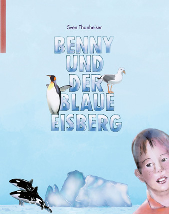 Benny und der Blaue Eisberg